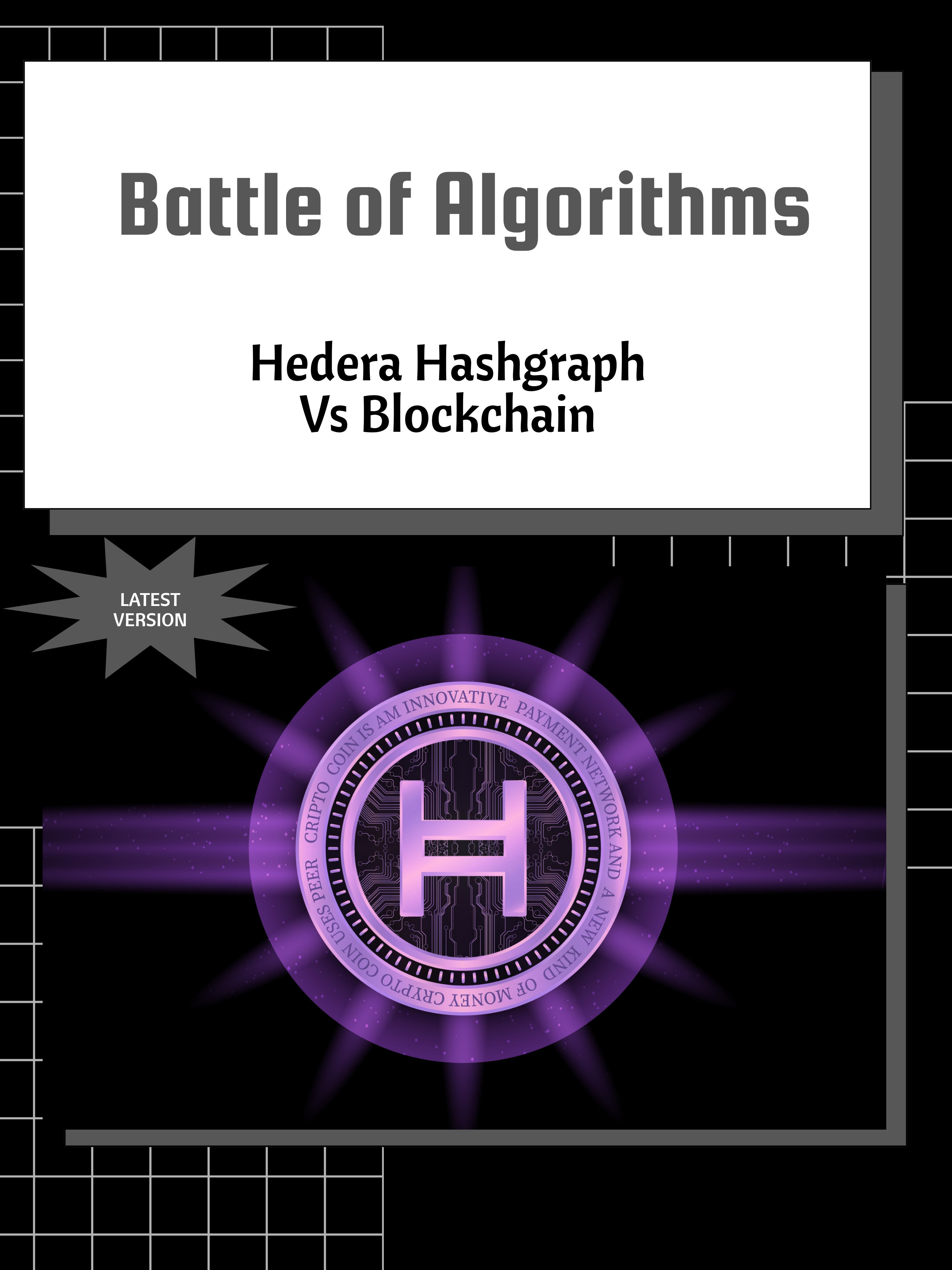 Battle of Algorithms: Hedera Hashgraph vs Blockchain